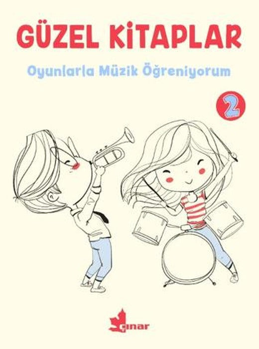 Güzel Kitaplar 2 Oyunlarla Müzik Öğreniyorum