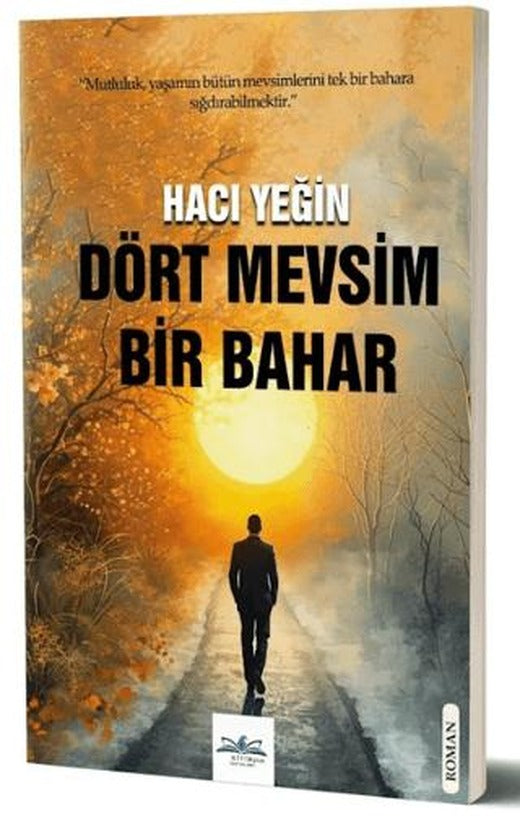 Dört Mevsim Bir Bahar | Ritim Plus Yayınları (Ciltsiz)