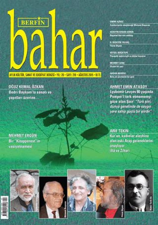 Berfin Bahar Aylık Kültür, Sanat ve Edebiyat Dergisi Sayı: 210 Ağustos 2015 | Berfin Bahar Dergisi (Ciltsiz)