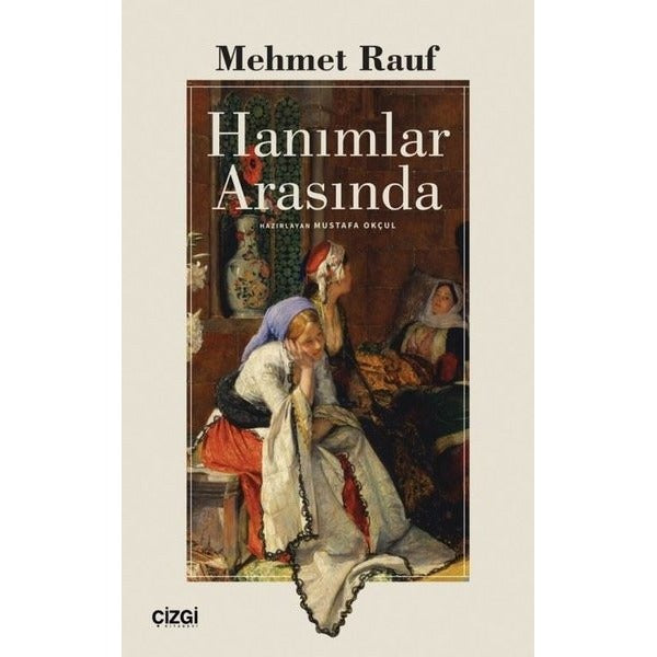 Hanımlar Arasında | Çizgi Kitapevi