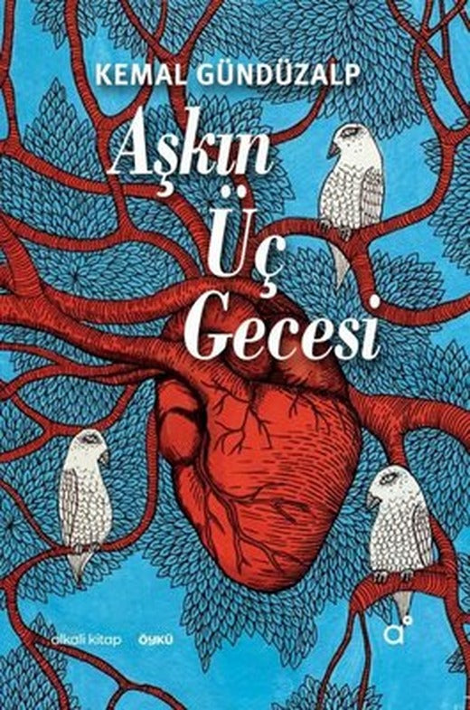 Aşkın Üç Gecesi | Alkali Kitap