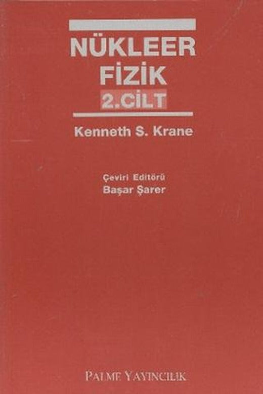 Nükleer Fizik 2. Cilt