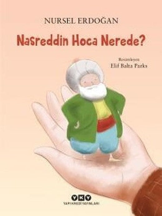Nasreddin Hoca Nerede? | Yapı Kredi Yayınları