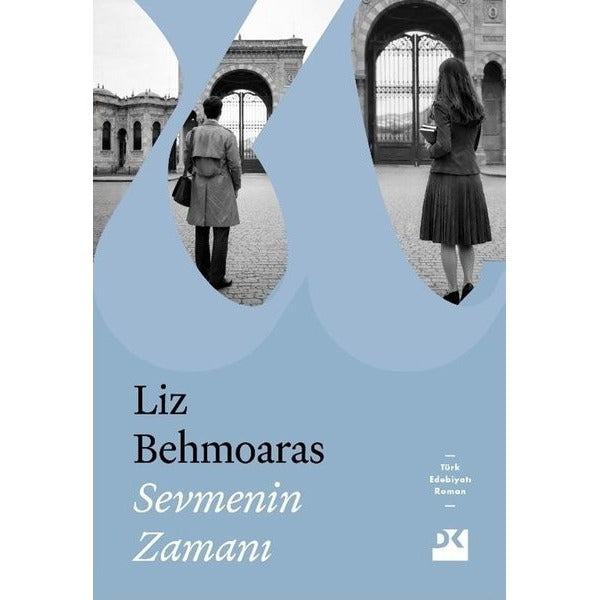 Sevmenin Zamanı | Doğan Kitap (İnce Kapak)