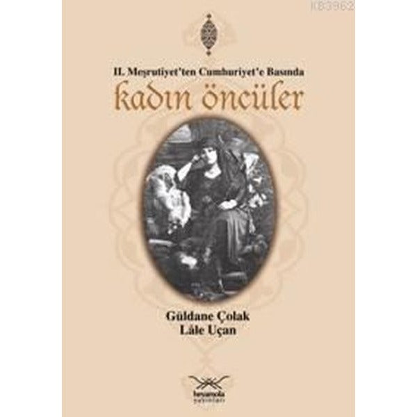 Kadın Öncüler | Heyamola Yayınları (Ciltsiz)
