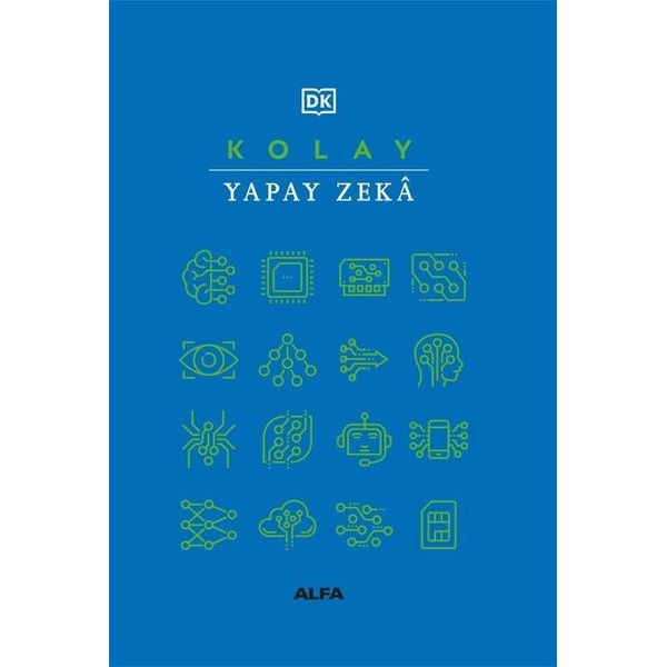 DK - Kolay Yapay Zeka | Alfa Yayıncılık (Ciltli)