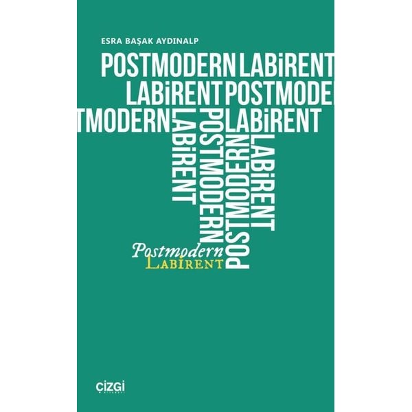 Postmodern Labirent | Çizgi Kitabevi (İnce Kapak)