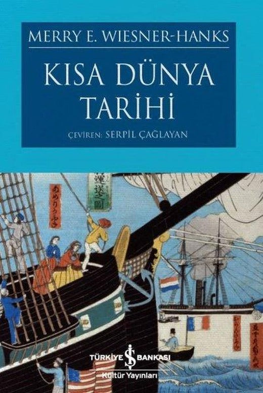 Kısa Dünya Tarihi | İş Bankası Kültür Yayınları (İnce Kapak)