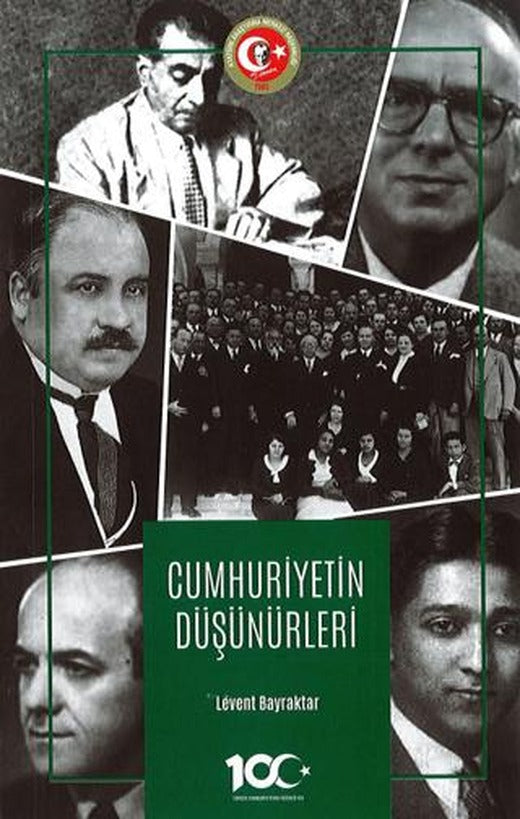 Cumhuriyetin Düşünürleri | Atatürk Araştırma Merkezi (Ciltsiz)