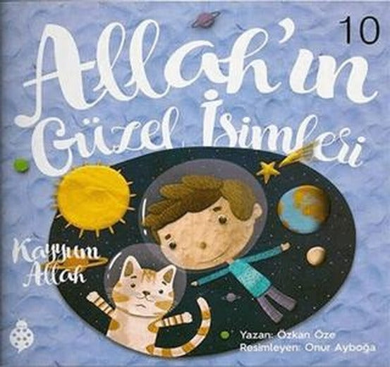Allah’ın Güzel İsimleri 10 - Kayyum Allah