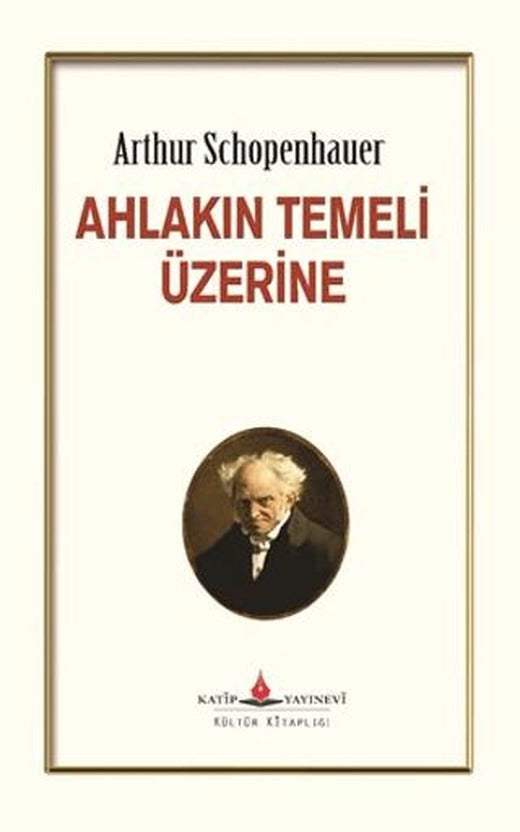Ahlakın Temeli Üzerine