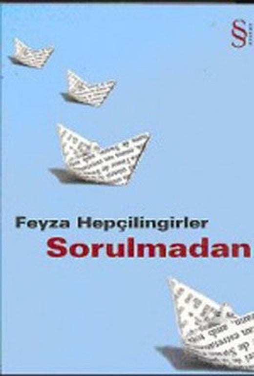 Sorulmadan | Everest Yayınları