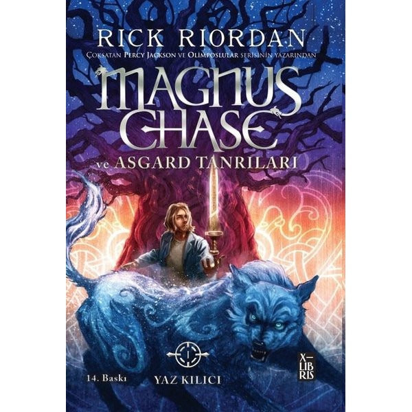 Magnus Chase ve Asgard Tanrıları 1 - Yaz Kılıcı | Xlibris (İnce Kapak)