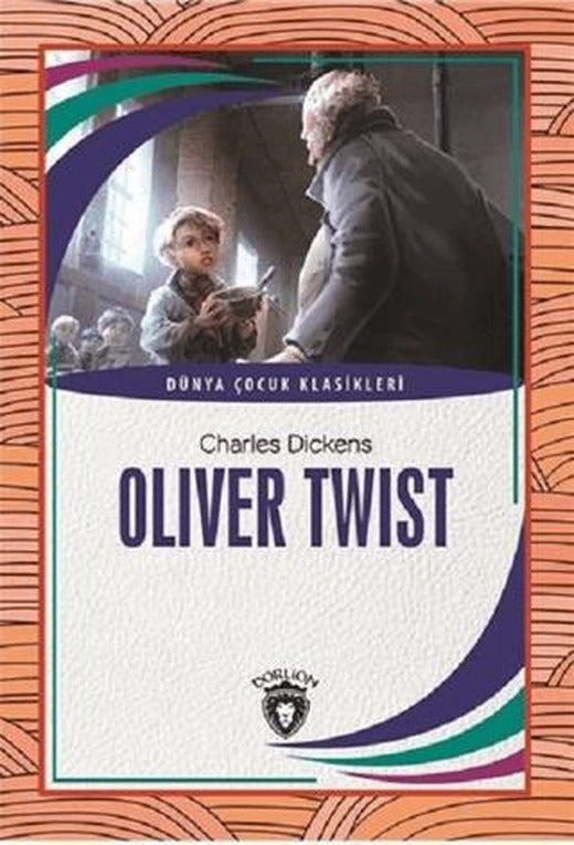 Oliver Twist | Dorlion Yayınları (Ciltsiz)