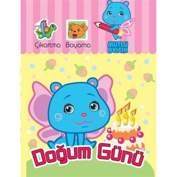 Mutlu Ayıcık Doğum Günü | Koloni Çocuk (Ciltsiz)