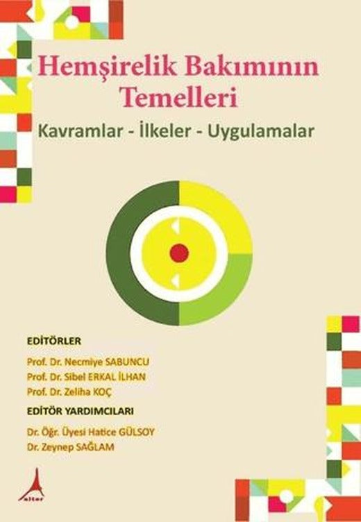 Hemşirelik Bakımının Temelleri