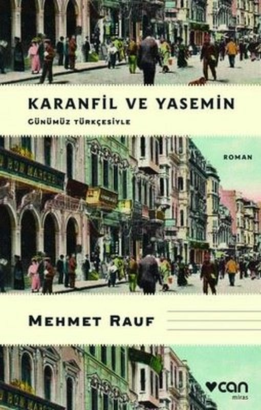 Karanfil ve Yasemin - Günümüz Türkçesiyle | Can Yayınları