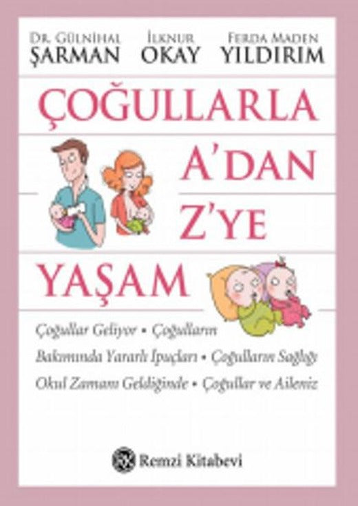 Çoğullarla A'dan Z'ye Yaşam | Remzi Kitabevi - Ev Aile Toplum Dizisi (İnce Kapak)