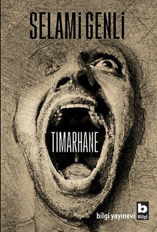 Tımarhane | Bilgi Yayınevi
