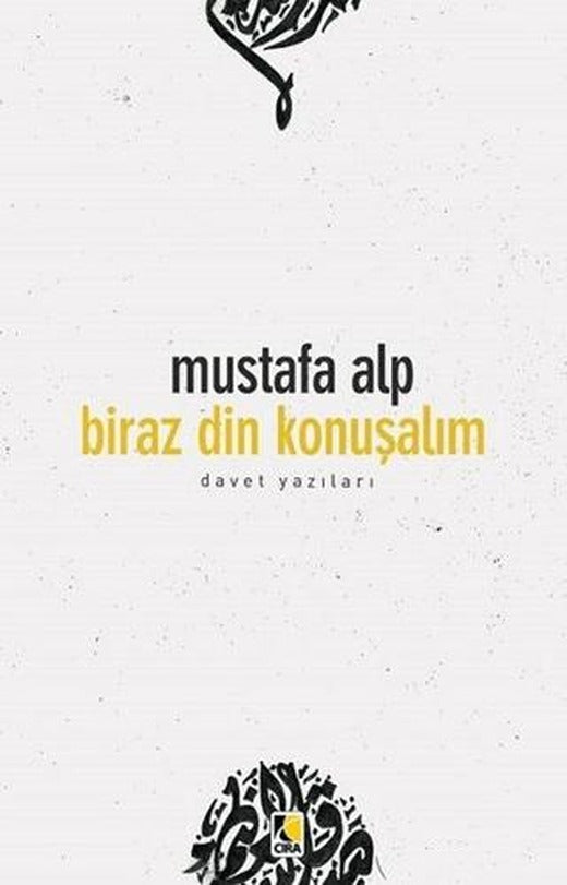 Biraz Din Konuşalım | Çıra Yayınları (Ciltsiz)