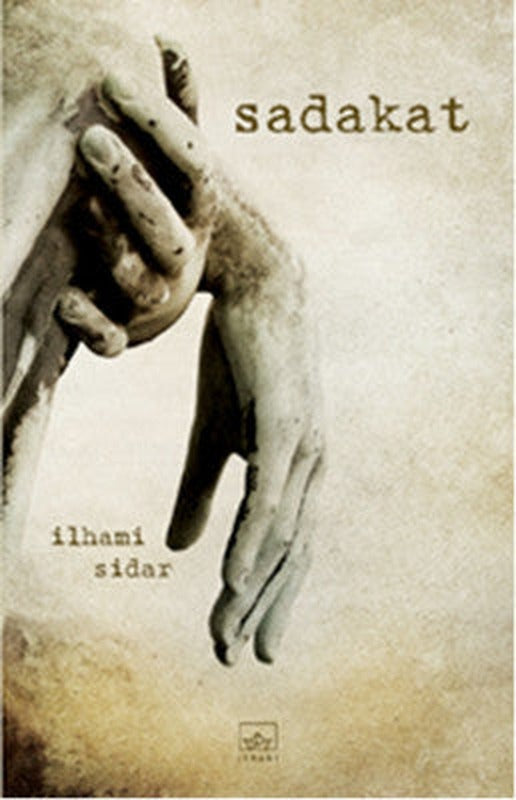 Sadakat | İthaki Yayınları