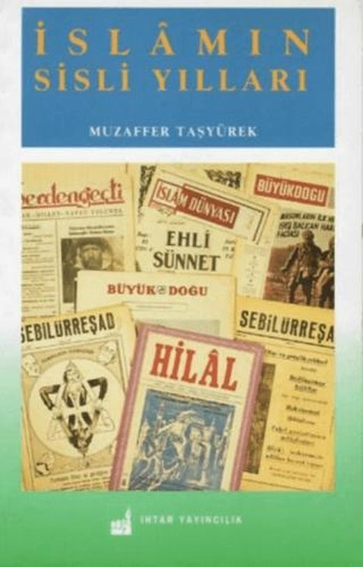 İslamın Sisli Yılları