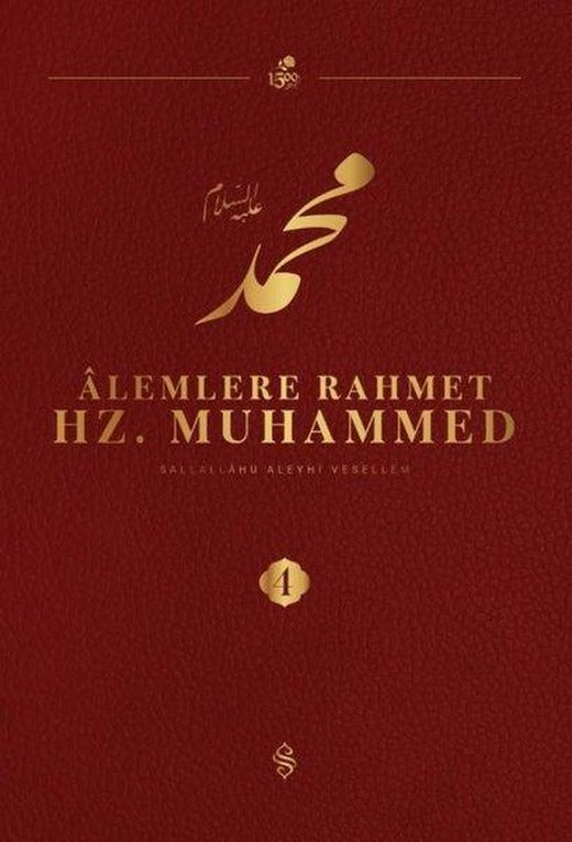 Alemlere Rahmet Hz.Muhammed (S.a.v) 4 | Semerkand Yayınları (İnce Kapak)