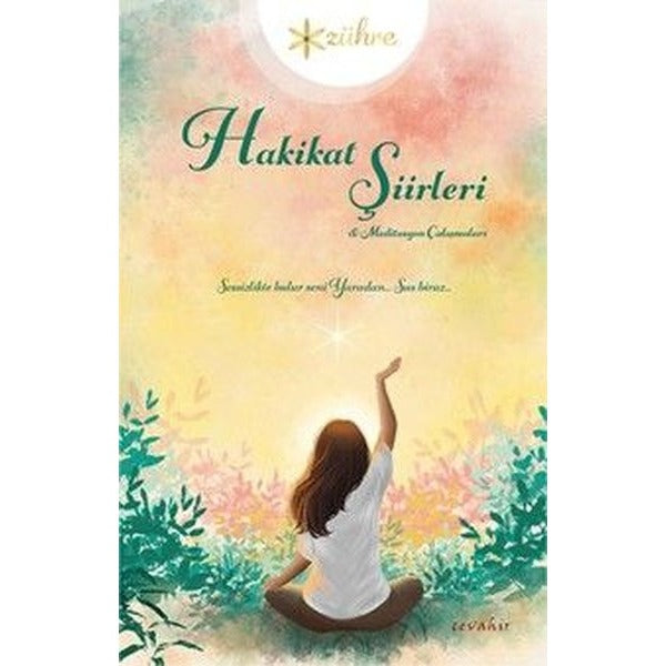 Hakikat Şiirleri & Meditasyon Çalışmaları | Cevahir Yayınları (İnce Kapak)