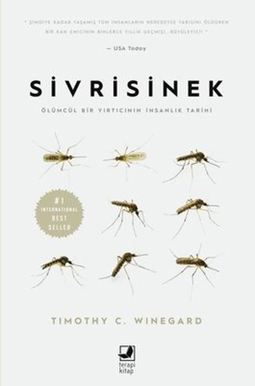 Sivrisinek - Ölümcül Bir Yırtıcının İnsanlık Tarihi | Terapi Kitap