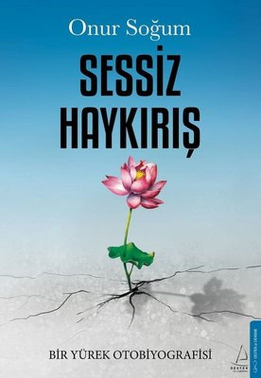Sessiz Haykırış | Destek Yayınları