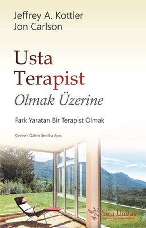 Usta Terapist Olmak Üzerine | Sola Unitas