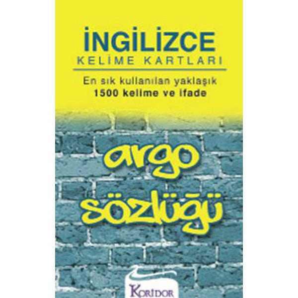 İngilizce Kelime Kartları Argo Sözlüğü | Koridor Yayıncılık (Ciltsiz)