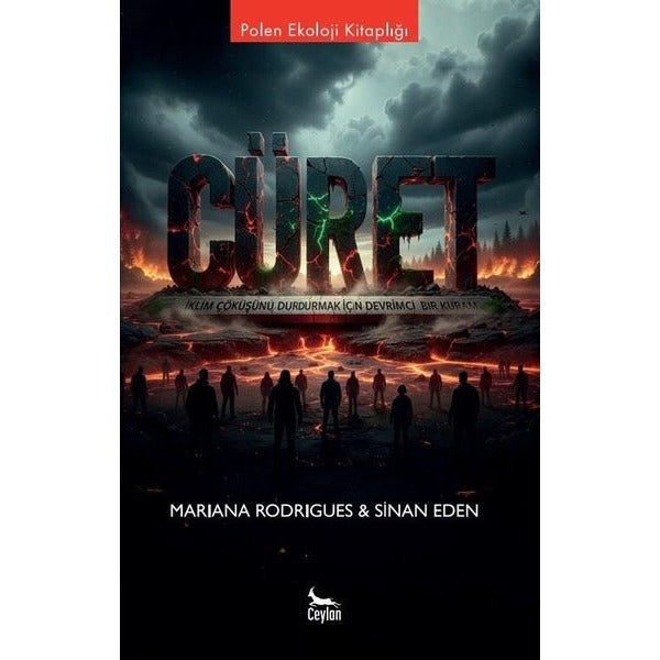 Cüret İklim Çöküşünü Durdurmak için Devrimci Bir Kuram