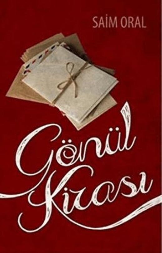 Gönül Kirası | Kutup Yıldızı Yayınları (Ciltsiz)