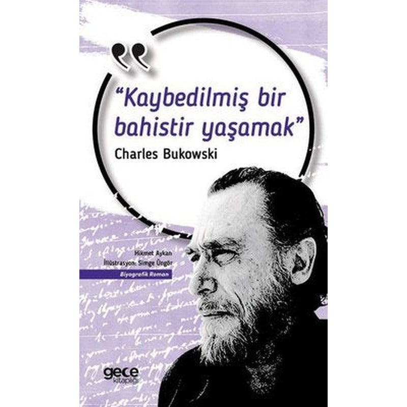 Kaybedilmiş Bir Bahistir | Gece Kitaplığı