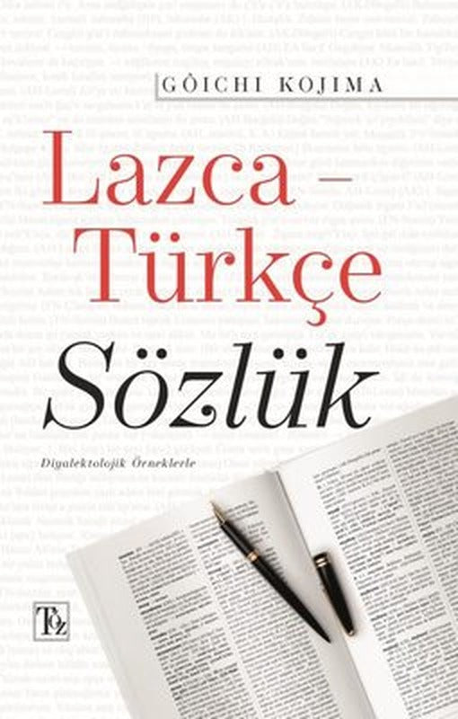Lazca - Türkçe Sözlük - Diyalektolojik Örneklerle | Töz Yayınları (Ciltli )
