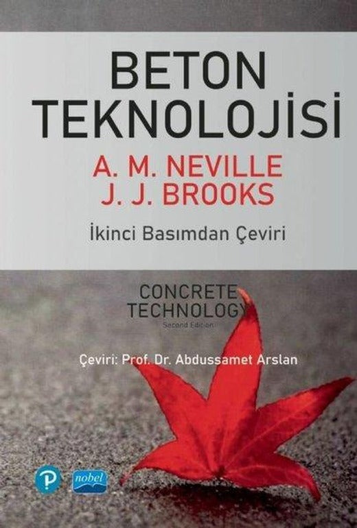 Beton Teknolojisi | Nobel Akademik Yayıncılık (İnce Kapak)