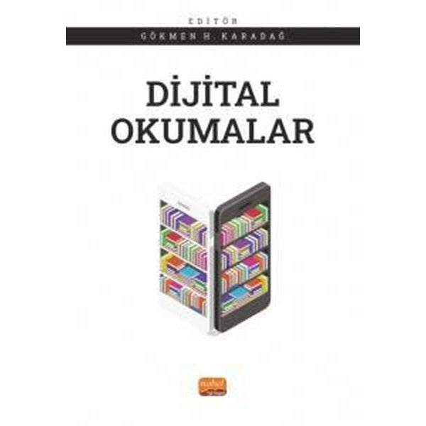 Dijital Okumalar | Nobel Bilimsel Eserler (Ciltsiz)