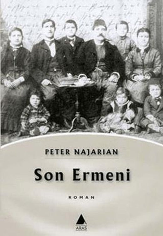 Son Ermeni | Aras Yayıncılık (Ciltsiz)