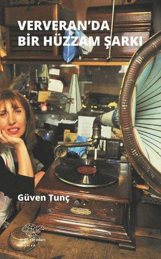 Ververan 'da Hüzzam Bir Şarkı | Ürün Yayınları (İnce Kapak)