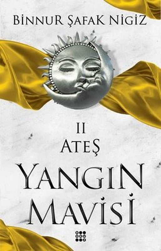 Ateş-Yangın Mavisi 2 | Dokuz Yayınları