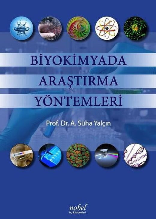 Biyokimyada Araştırma Yöntemleri | Nobel Tıp Kitabevleri (İnce Kapak)