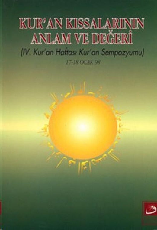 4. Kur'an Haftası Kur'an Sempozyumu | Fecr Yayınları (İnce Kapak)