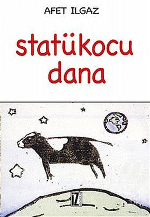 Statükocu Dana | İz Yayıncılık