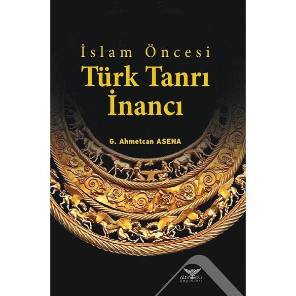 İslam Öncesi Türk Tanrı İnancı