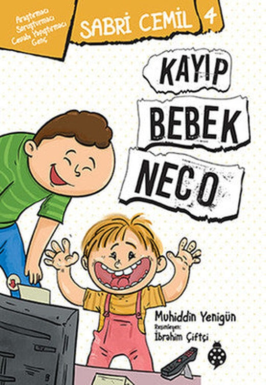 Sabri Cemil 4-Kayıp Bebek Neco | Uğurböceği