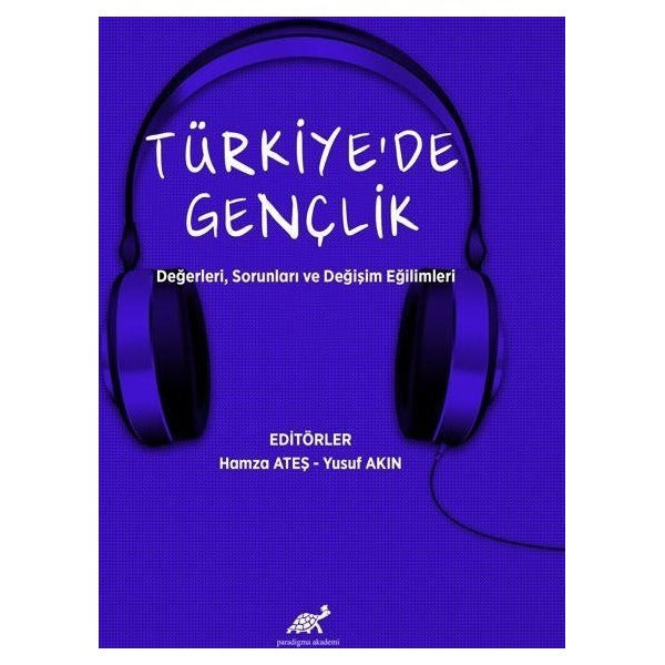 Türkiye’de Gençlik | Paradigma Akademi Yayınları (Ciltsiz)