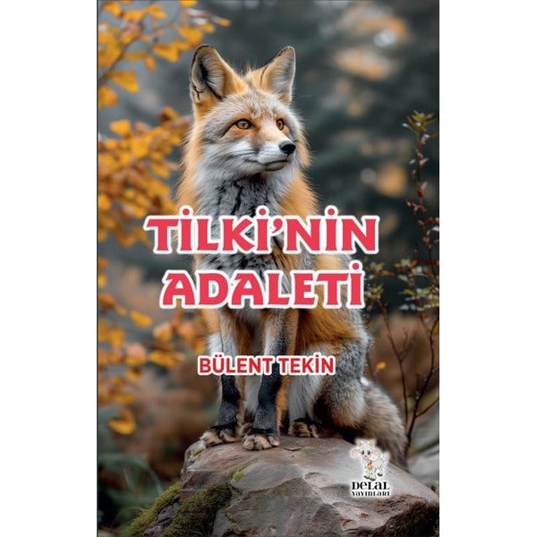 Tilkinin Adaleti | Delal Yayınları (İnce Kapak)