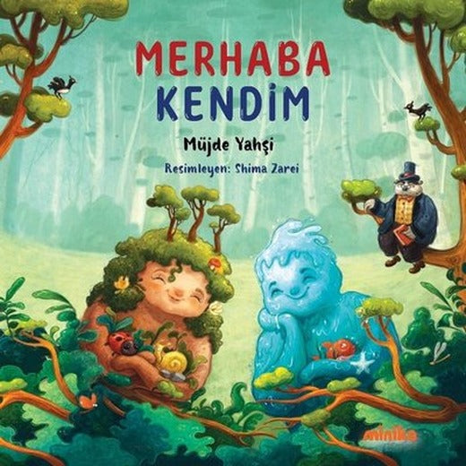 Merhaba Kendim | Minika Kitap (İnce Kapak)