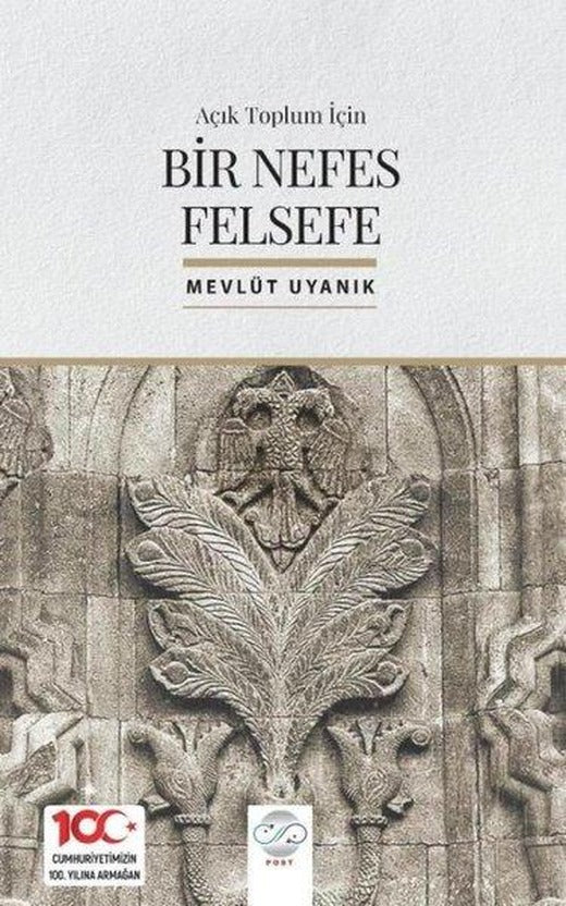 Açık Toplum İçin Bir Nefes Bir Felsefe | Post Yayın (İnce Kapak)